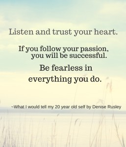 Advice by Denise Rusley